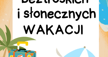 Wakacje !!!